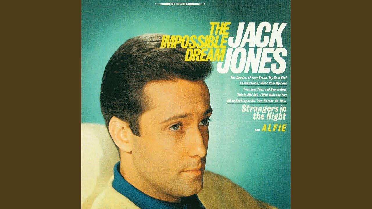 The Impossible Dream