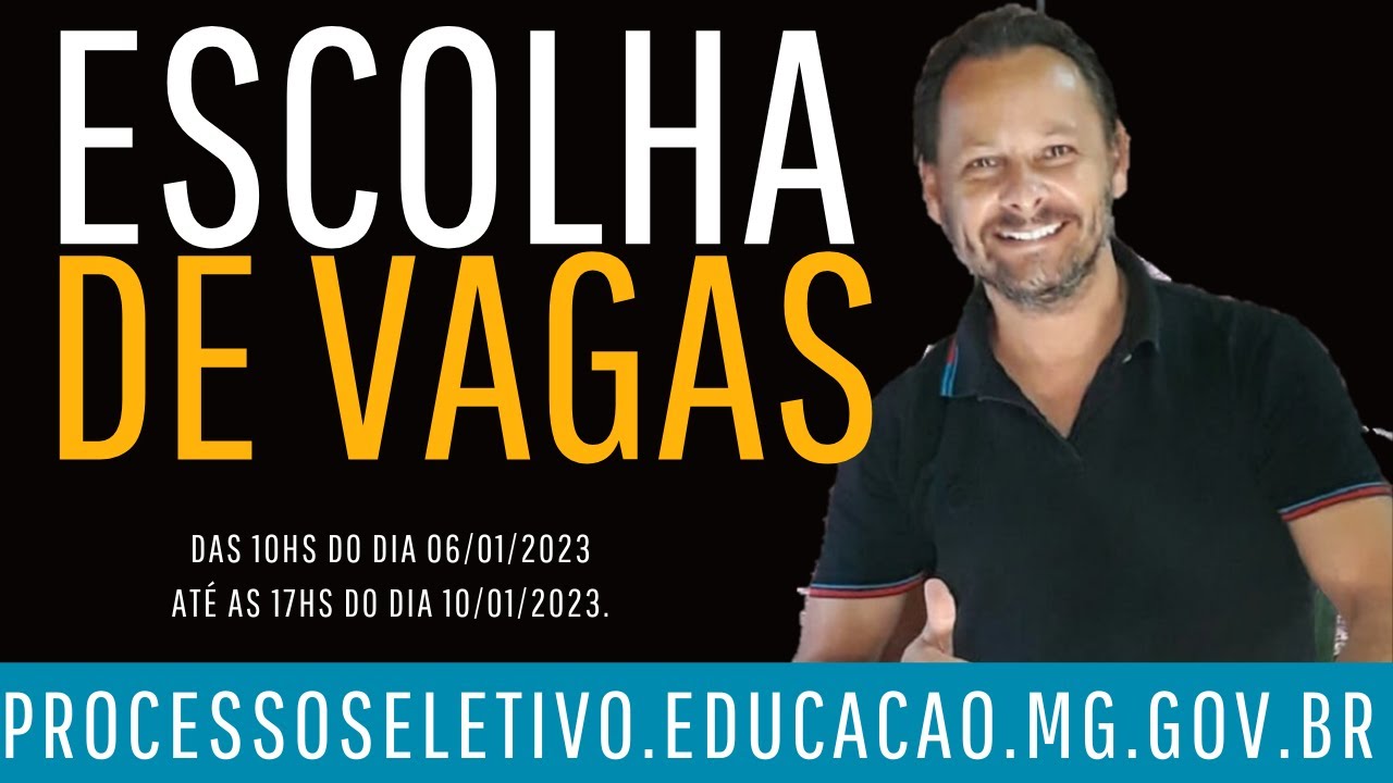 ESCOLHA DE VAGAS ESCOLAS ESTADUAIS