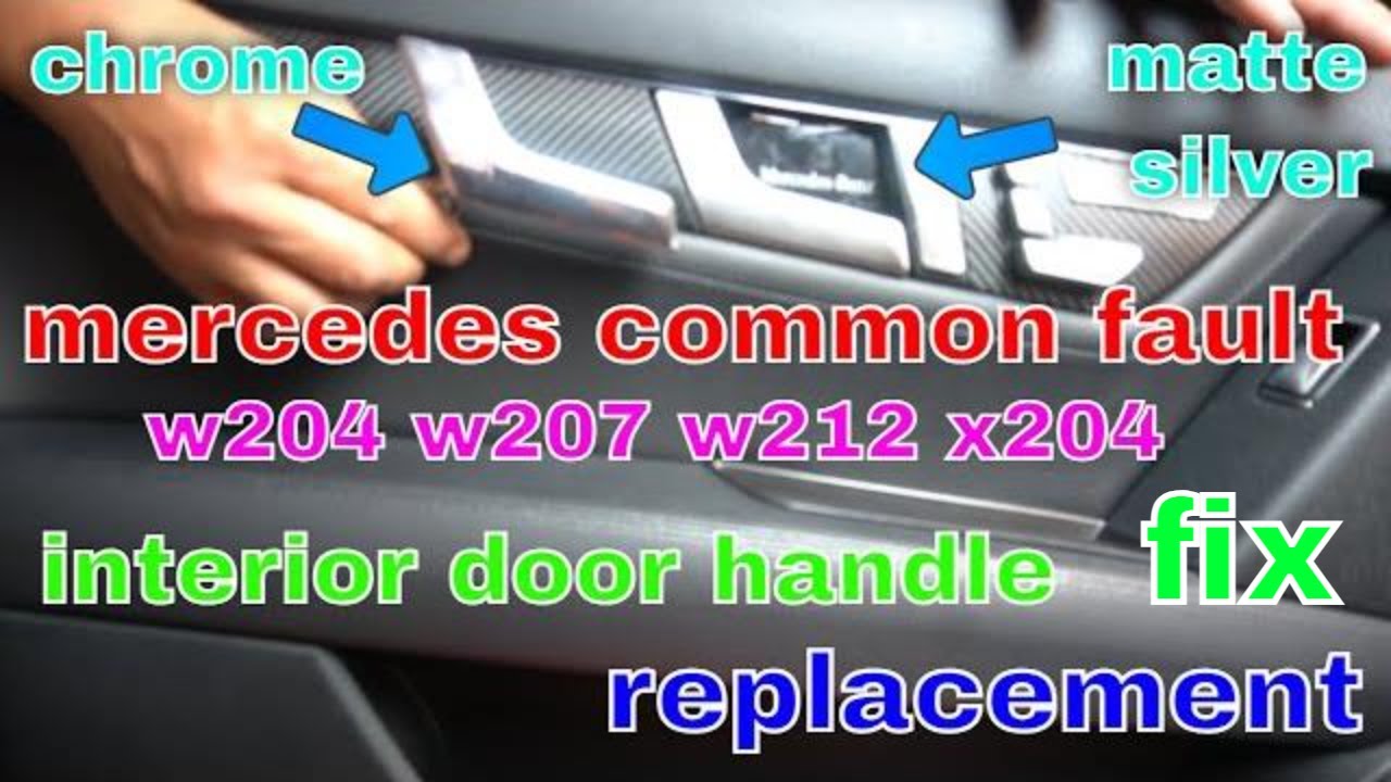 Mercedes W204 W207 W212 X204 G204 (распространённая неисправность) внутренняя ручка двери, ремонт...