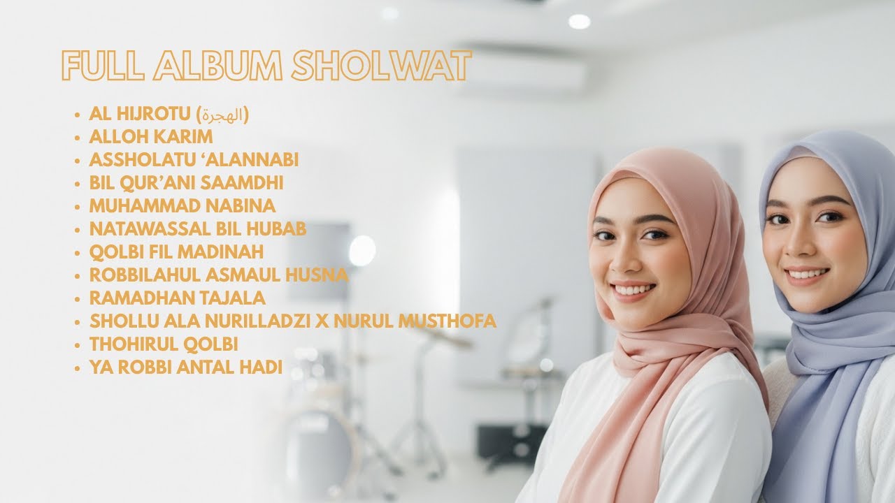 SHOLAWAT VIRAL TIKTOK TERHITS!!! FULL ALBUM SHOLAWAT PENYEJUK KALBU
