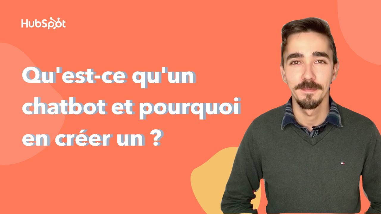 Qu’est ce qu’un chatbot et pourquoi en créer un ?