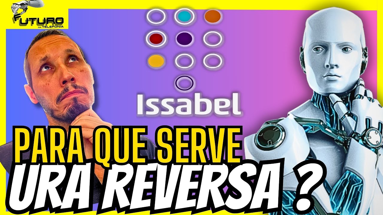Qual é o SEGREDO da  ura reversa no Issabel e o sucesso?