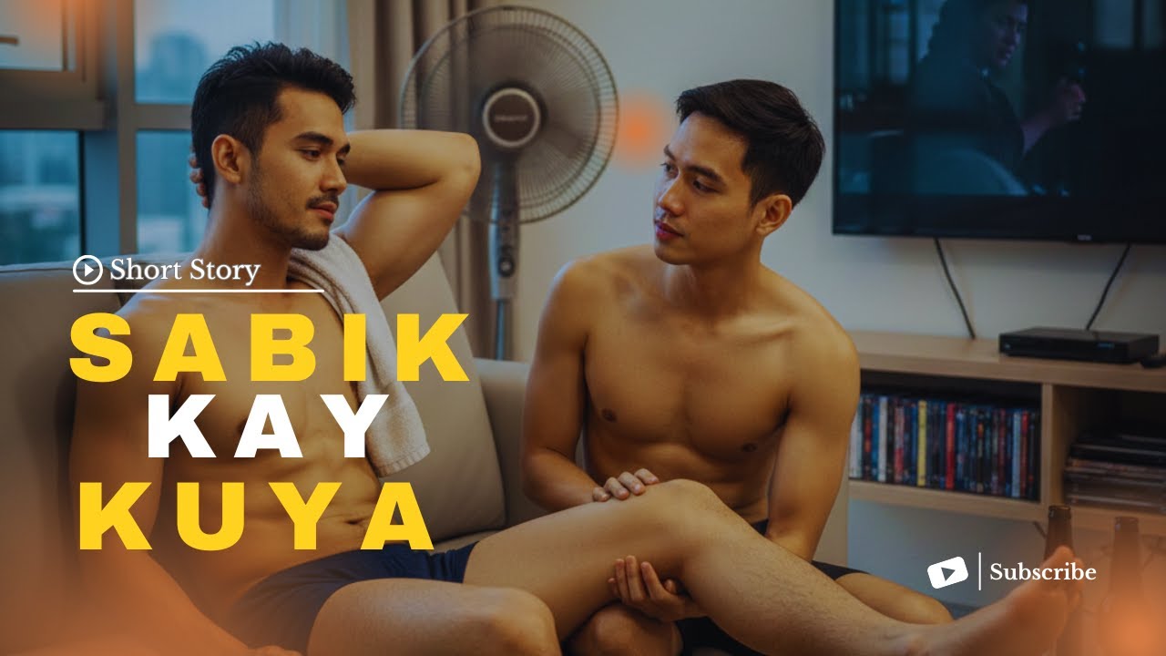 Sabik Kay Kuya | M2M Short Story