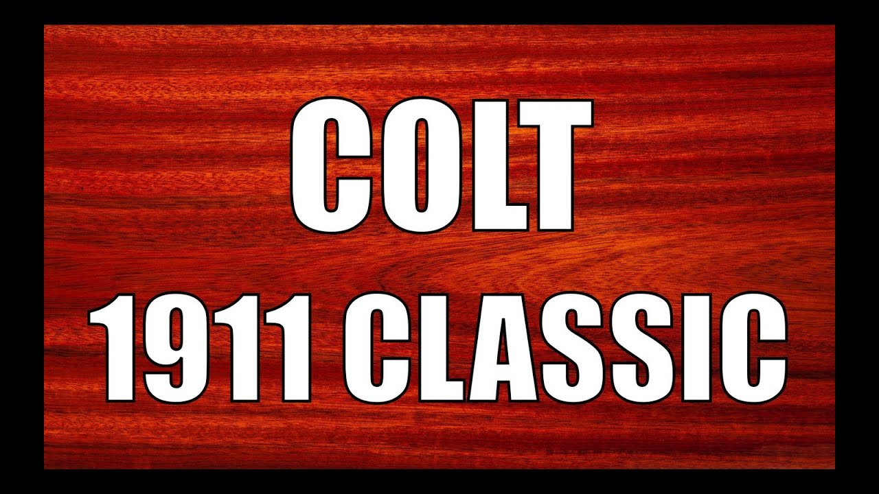 Colt 1911 Classic