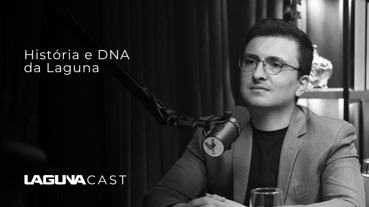 História e DNA da Laguna | LagunaCast | Ep.001