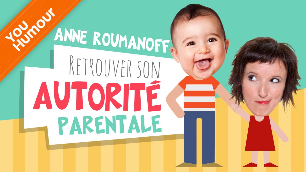 Anne Roumanoff : retrouver son autorité parentale