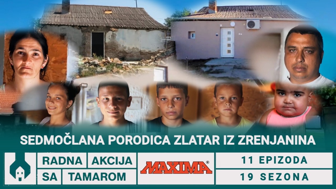 Sedmoclana porodica Zlatar iz sela kraj Zrenjanina | RADNA AKCIJA SA TAMAROM | S 19 | E 11