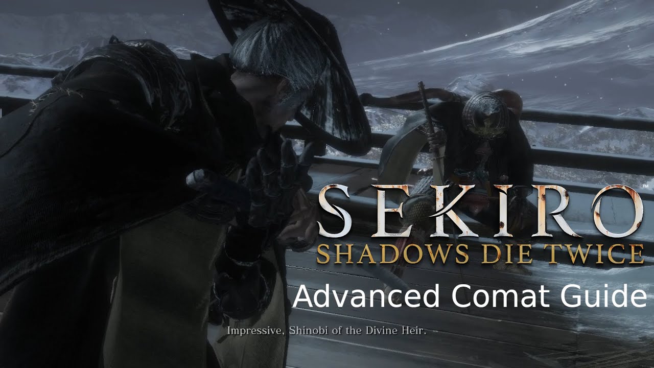 Threat Level Asian: Sekiro Advanced Combat Guide P1 - Combat Arts