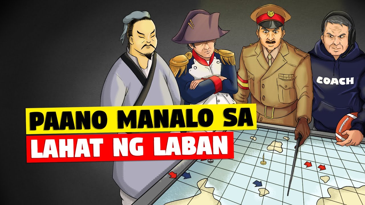 PAANO MANALO SA LAHAT NG LABAN | The art of war - Sun Tzu