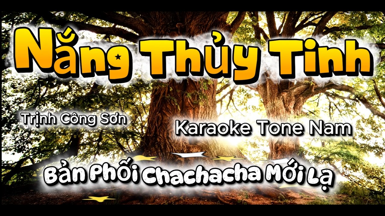 Nắng Thủy Tinh - Karaoke Tone Nam  ( Bản Phối Rumba Mới Lạ  ).