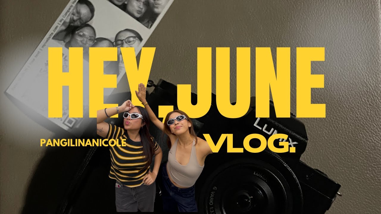 HEY, JUNE! : Friends, Events and Unboxing My New Laptop! | @pangilinanicole