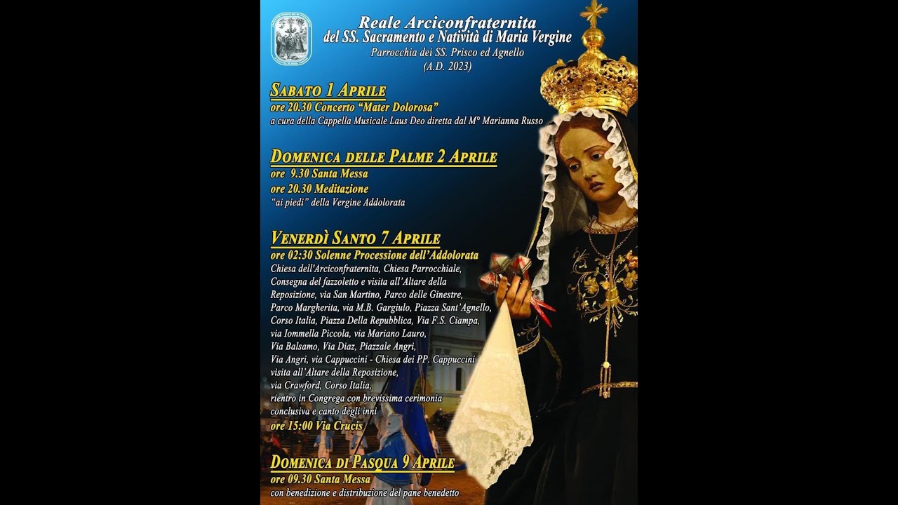 Processione Addolorata -cerimonia di rientro e canto , inno e poesia- Sant'Agnello  7/04/2023