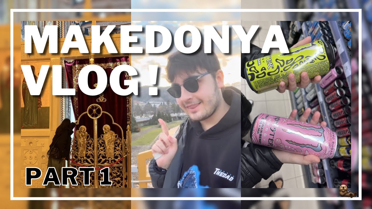MAKEDONYA VLOG !!! 🇲🇰 (Part1)
