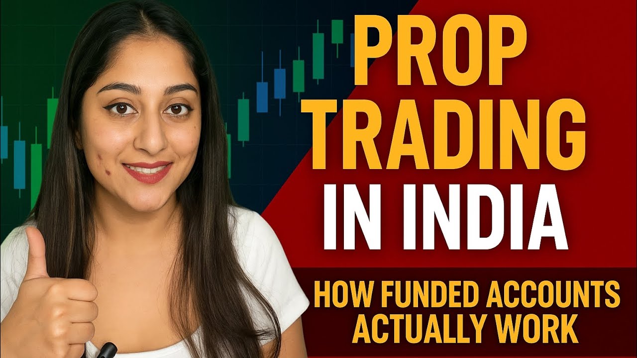 Prop Trading in India | How Funded Accounts Actually Work | FundedStock