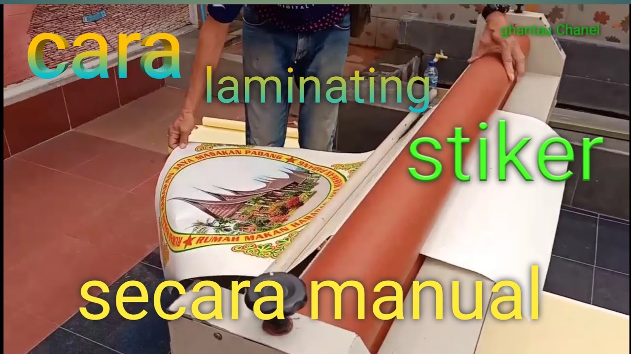 Cara laminating stiker dgn manual