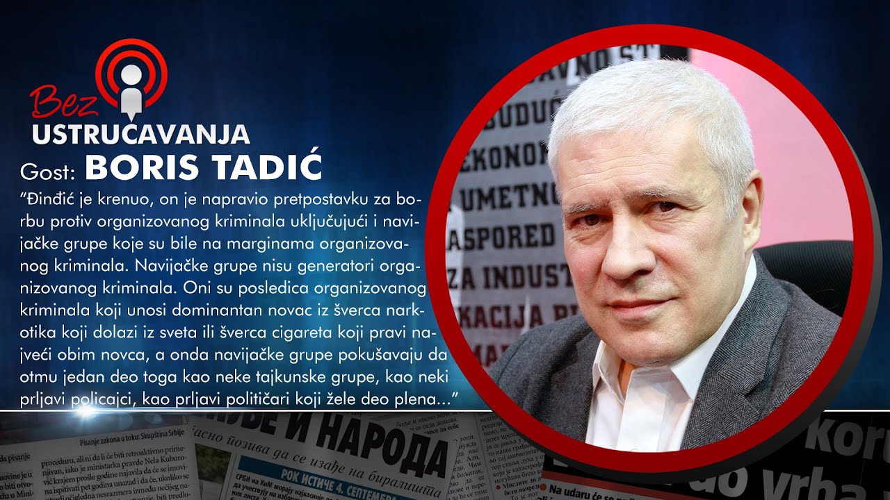 BEZ USTRUČAVANJA - Boris Tadić: Vođe navijača su kriminalci koji su direktno povezani sa SNS!