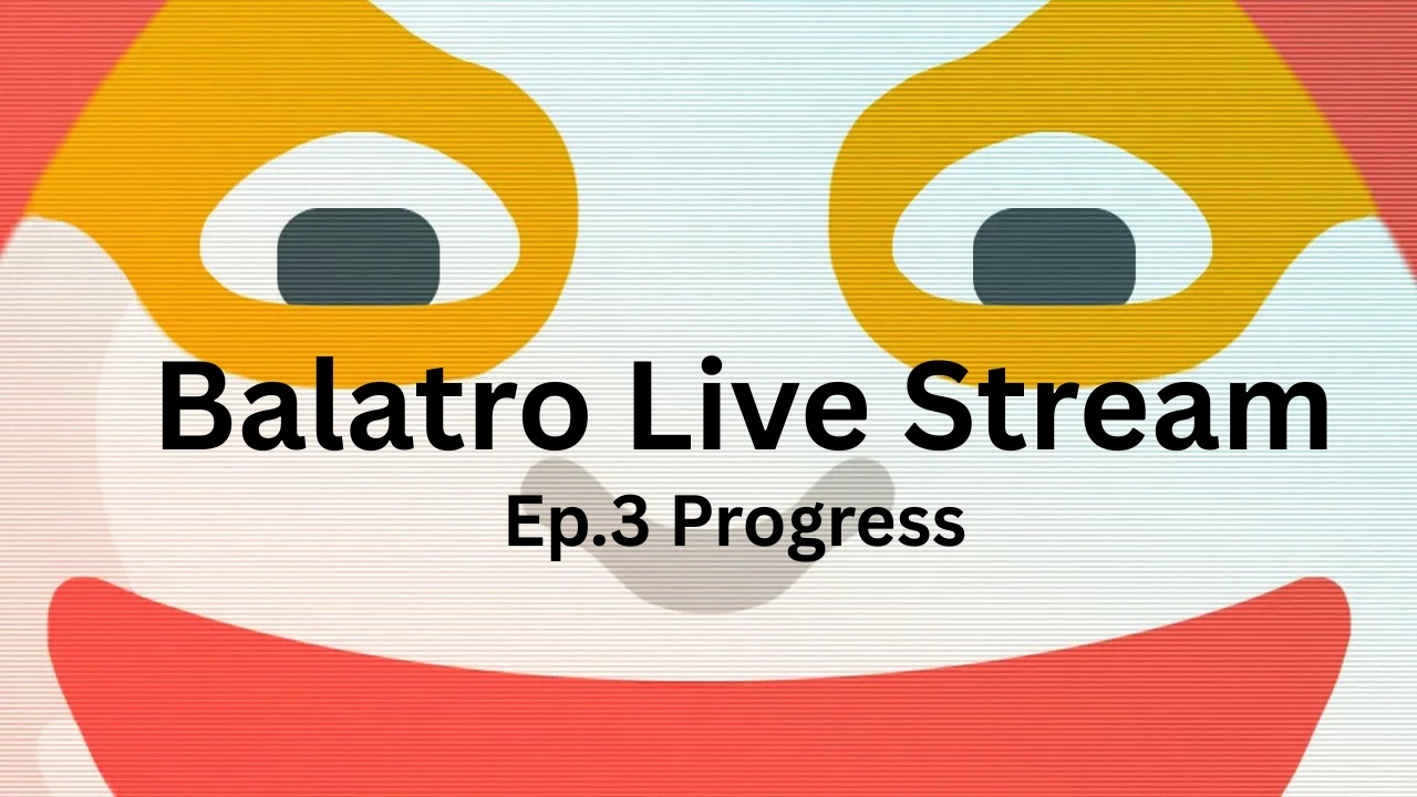 On Tuesdays We Play Balatro