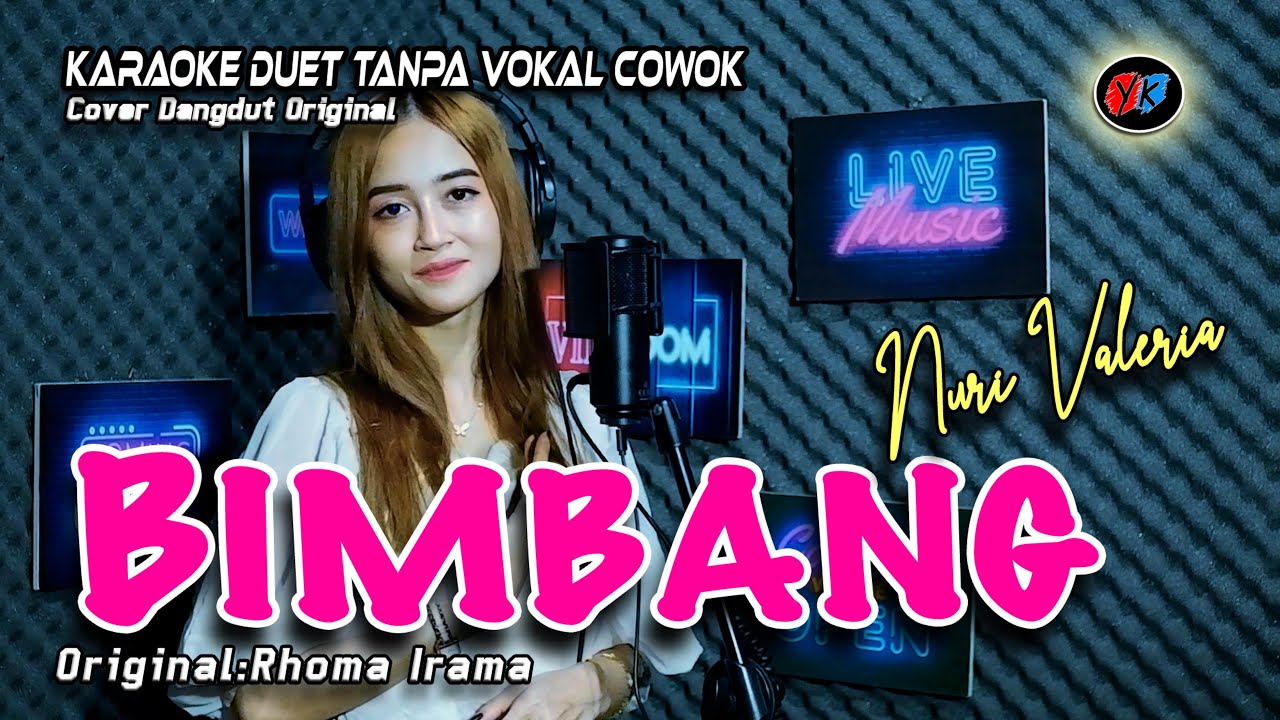 Bimbang Karaoke Duet Tanpa Vokal Pria  (Elvie Sukaesih) Cover: Nuri Valeria