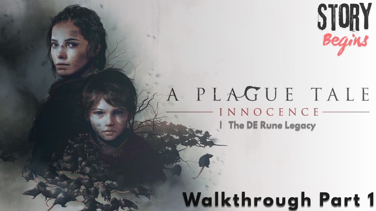 Full Walkthrough Part 1 – A Plague Tale: Innocence (No Commentary)
