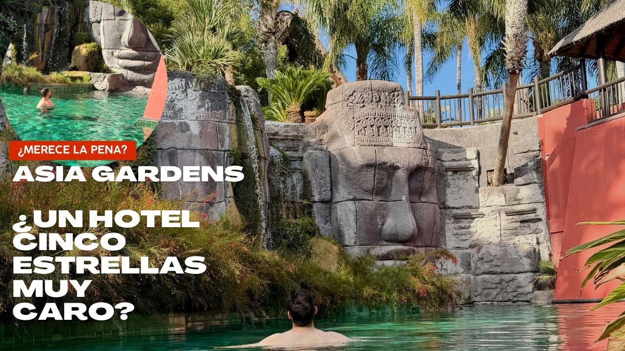 ¿Estafa o Paraíso? Asia Gardens HOTEL 5⭐ Verdad Completa 🇪🇸