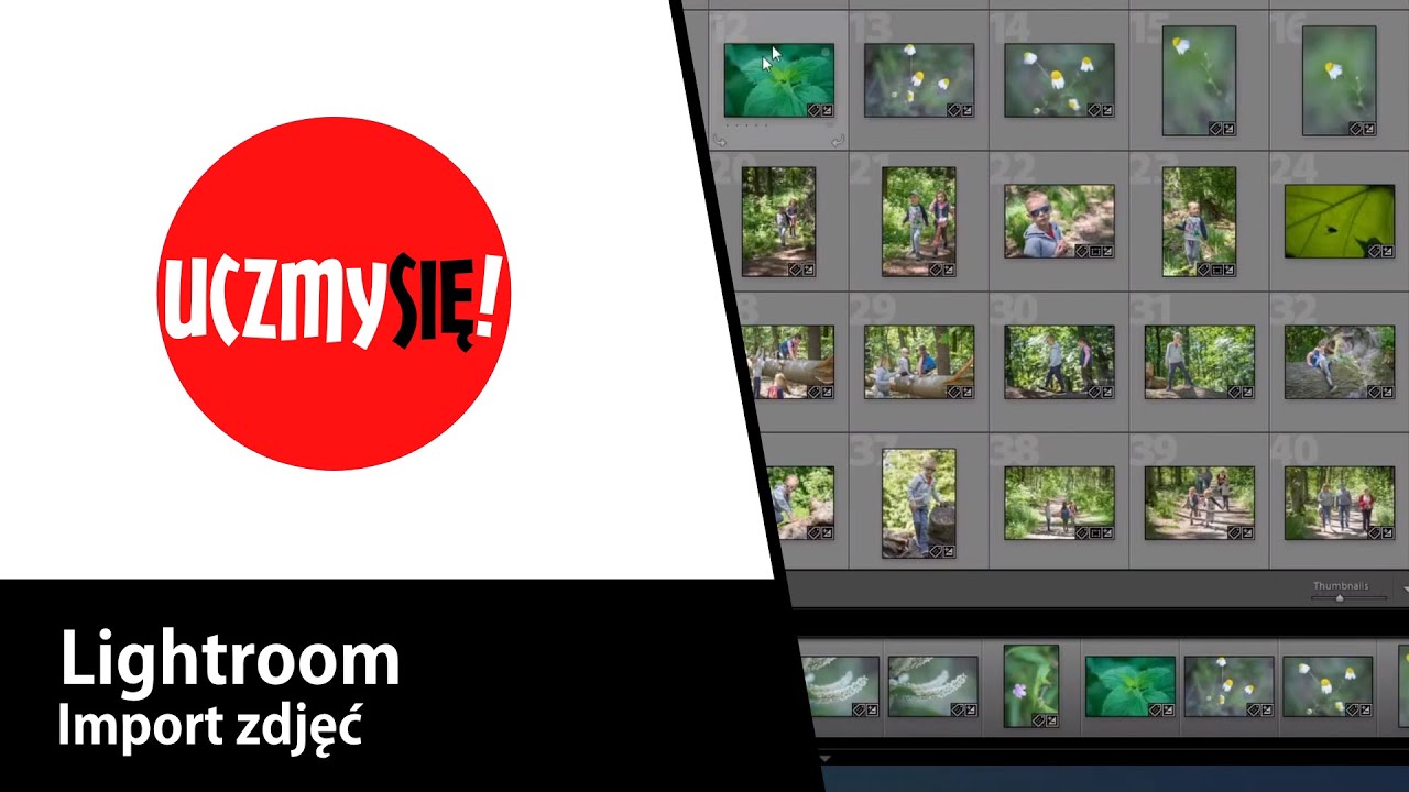 Uczmy się! - Lightroom - Import zdjęć