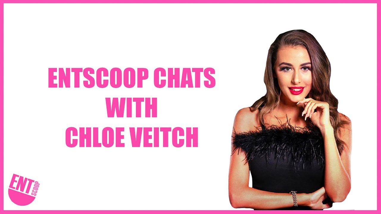 Chloe Veitch Talks 'Too Hot to Handle,' 'The Circle,' and Her Dating Life!