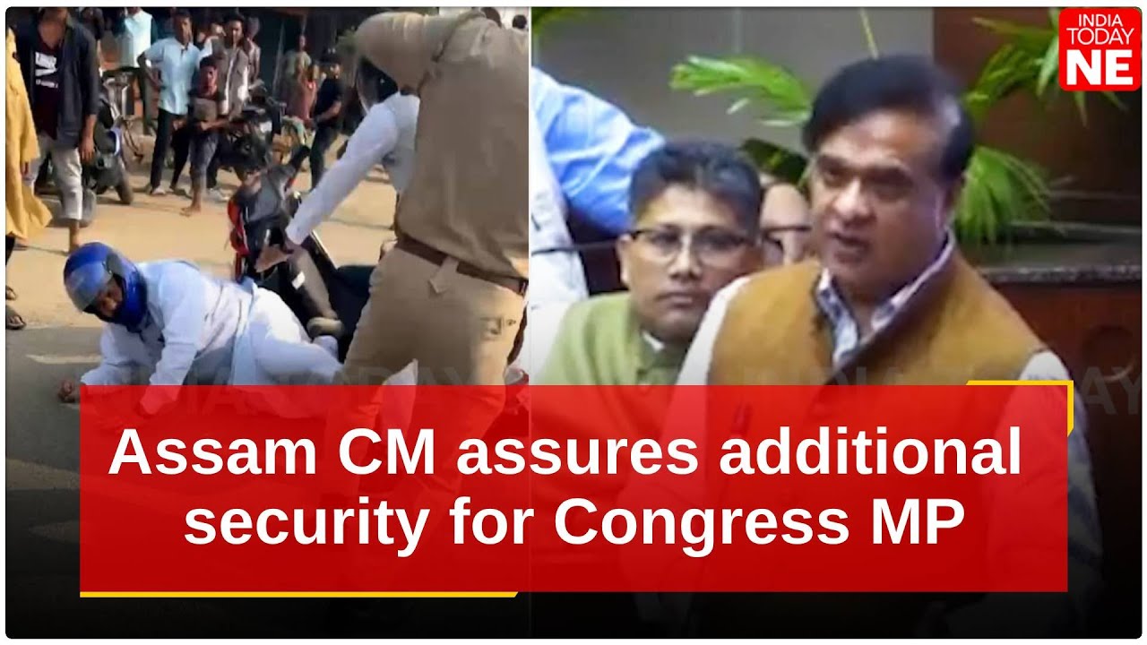 Himanta Biswa Sarma assures additional security for Congress MP Rakibul Hussain after attack