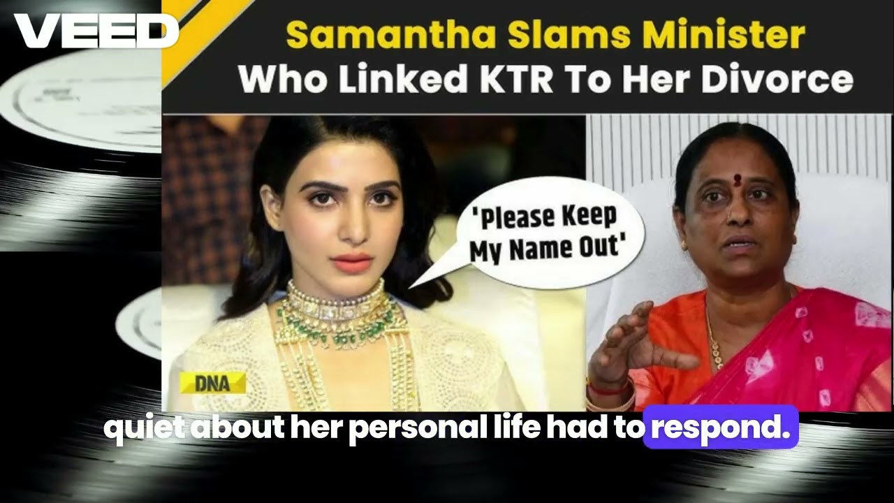 Truth Behind Samantha & Naga Chaitanya&rsquo;s Divorce: KTR&rsquo;s Involvement Explained | Full Controversy