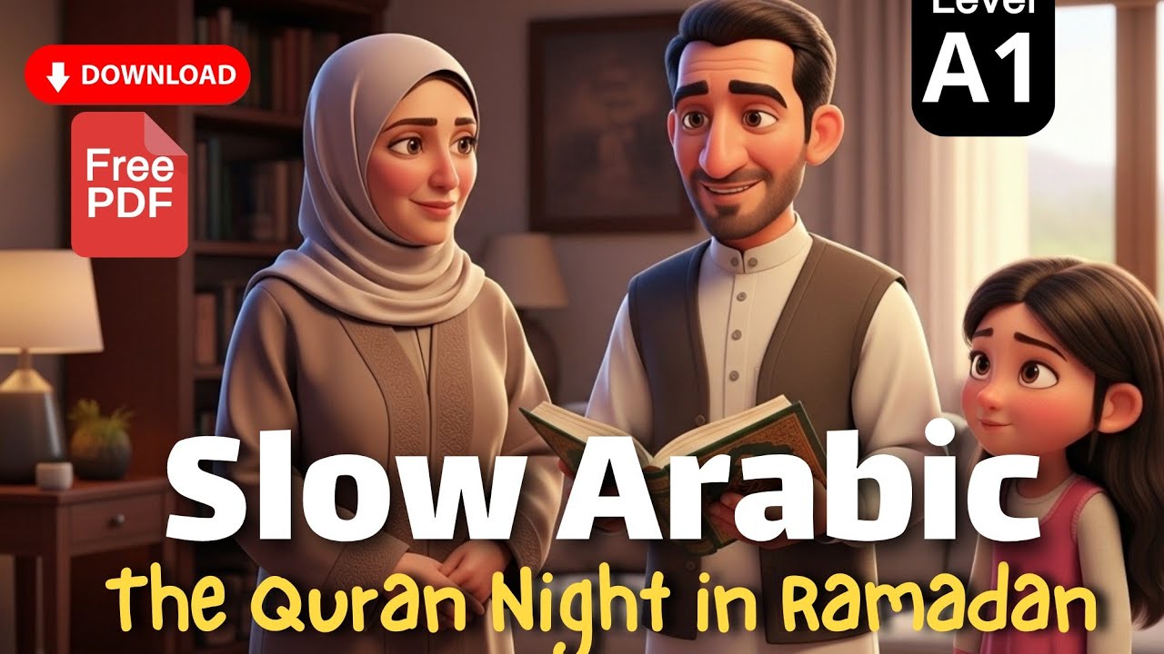 Learn Arabic for Beginners - Arabic Story | Quran in Ramadan | Level A1 - A2| Shadowing Technique