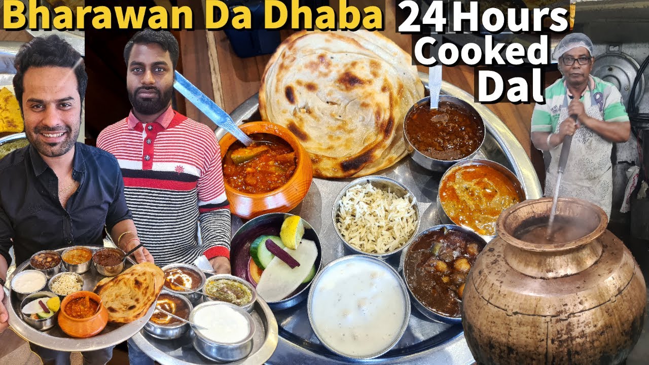 World Famous BHARAWAN DA DHABA ki PURE DESI GHEE THALI. 24 Hours Cooking & सरसो साग मक्की दी रोटी