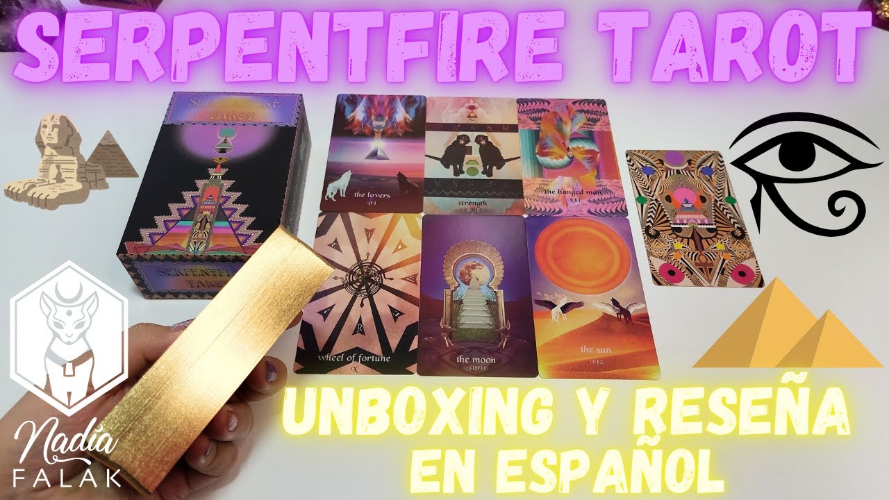 SERPENTFIRE TAROT (Edición Conmemorativa) ⭐ Unboxing, Reseña y Lectura 💜 Nadia Falak