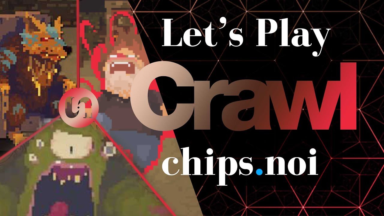 CRAWL ► LE DONJONS DES TRYHARDS