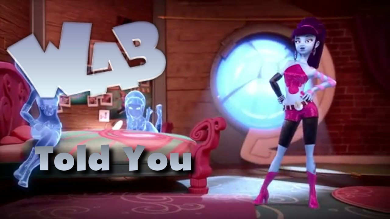 W.A.B - Told You