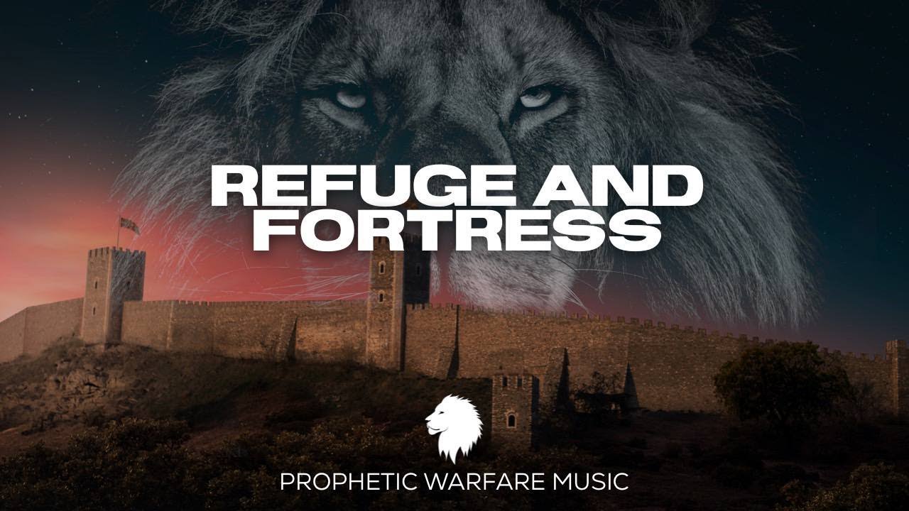 REFUGE AND FORTRESS // PROPHETIC WORSHIP INSTRUMENTAL // Psalm 46:1-4