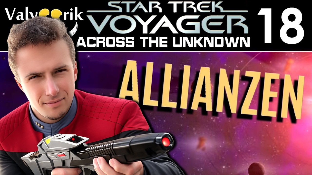 SEKTOR 4: ALLIANZEN ⭐ Star Trek Voyager Across The Unknown ⭐ TOGETHER