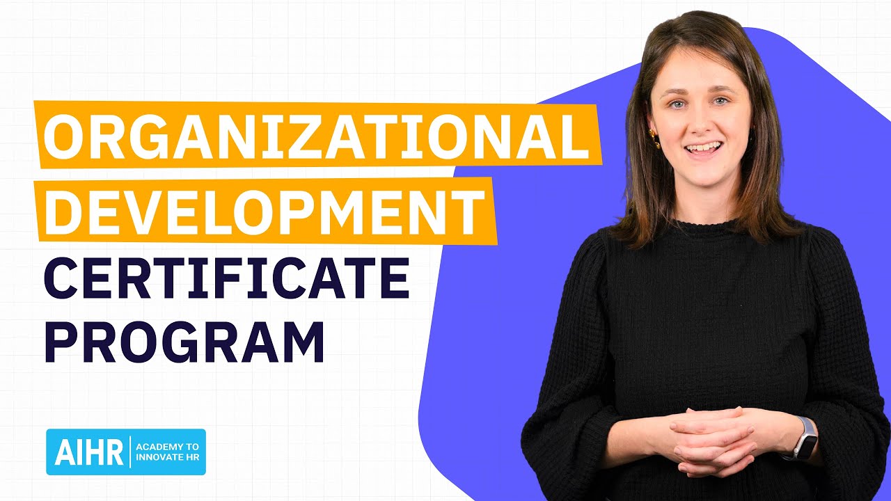 Organizational Development Certificate Program Course Overview