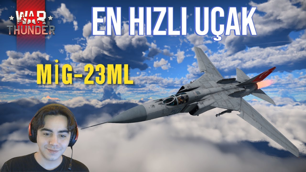 MİG-23ML oyunun EN HIZLI uçağı// War Thunder