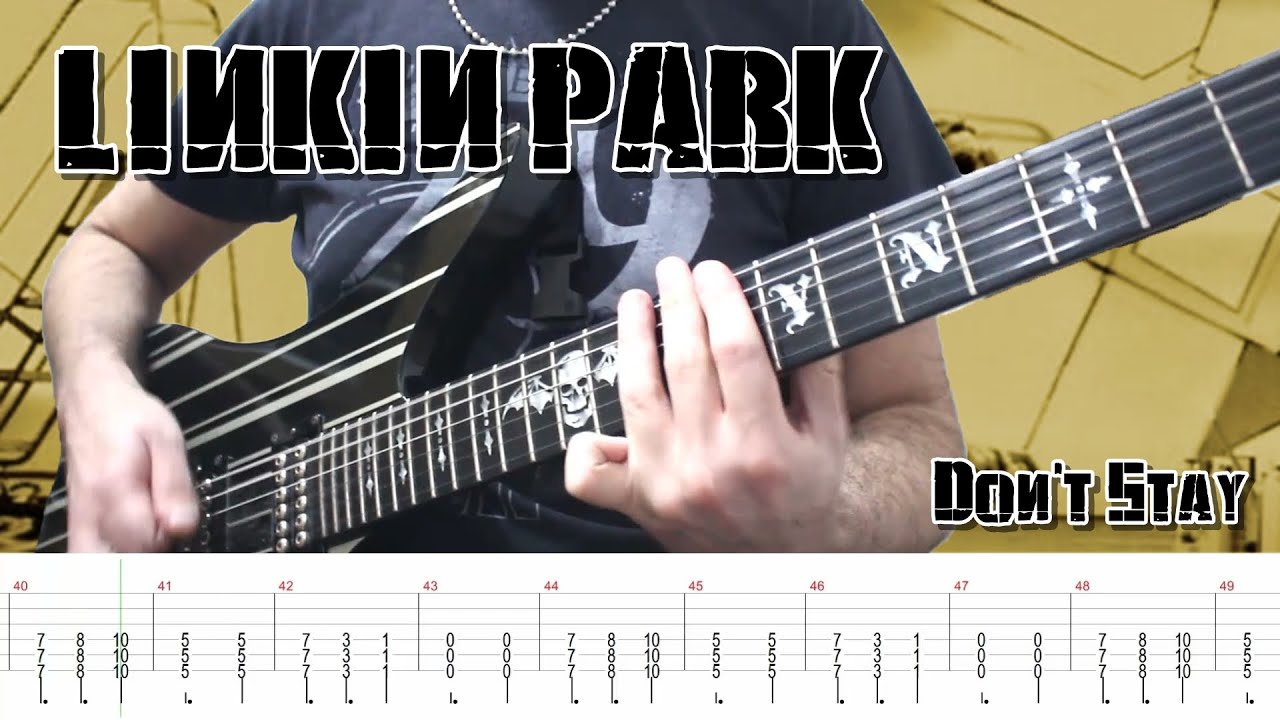 Linkin Park - Don't Stay (Guitar Cover + TABS)