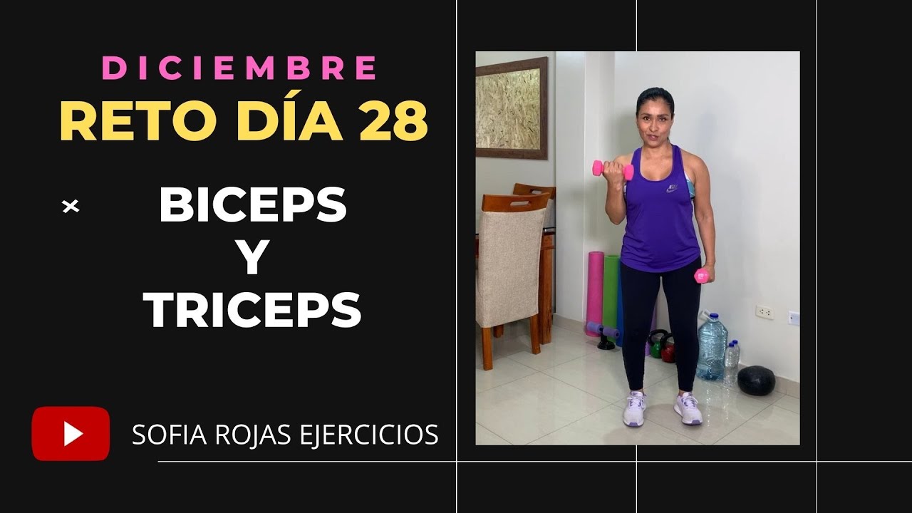 ¡RETO DE LOS 60 DÍAS!, RETO DÍA 28: BICEPS Y TRICEPS
