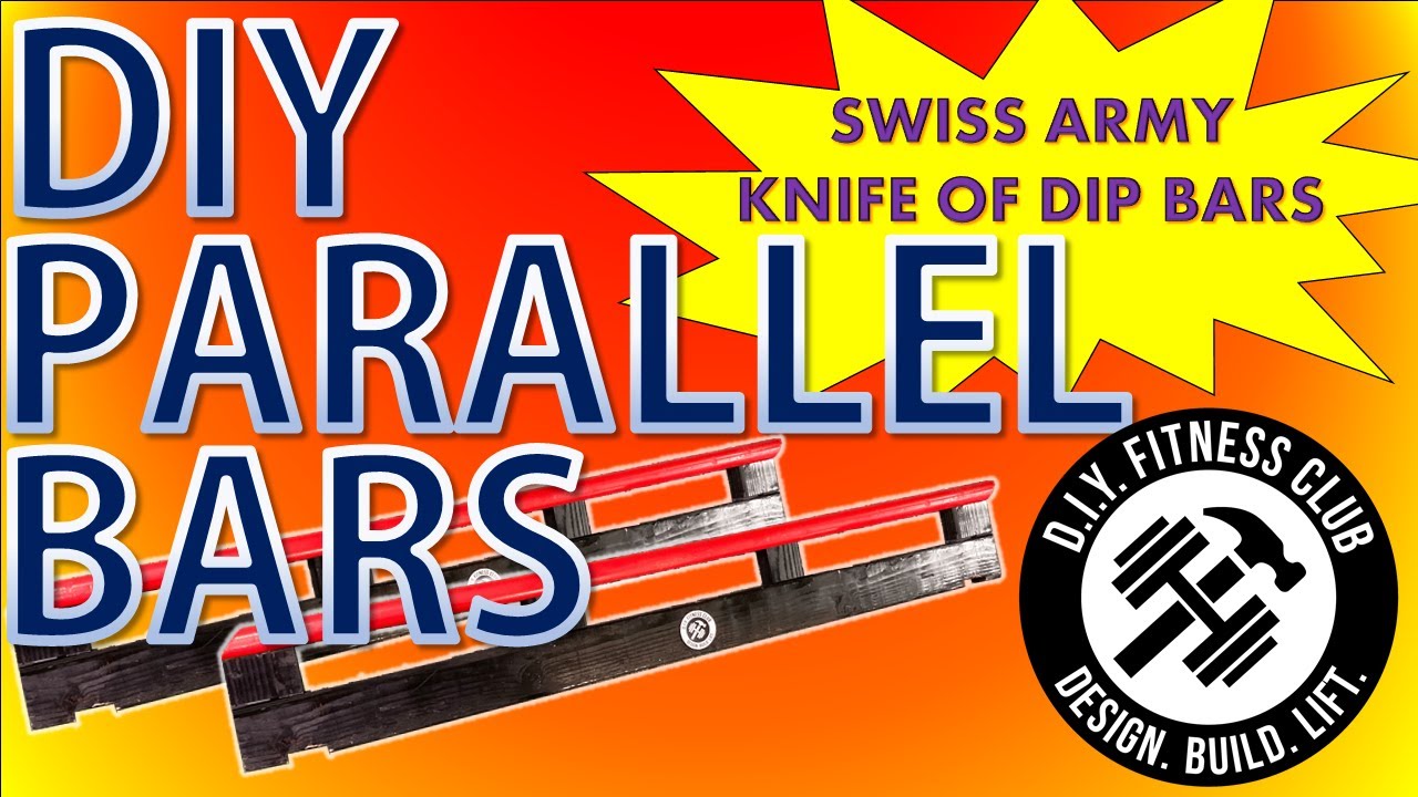 DIY Parallel Bars: Multi-Functional – Swiss Army Knife of Dip Bars! TONS of Exercises!