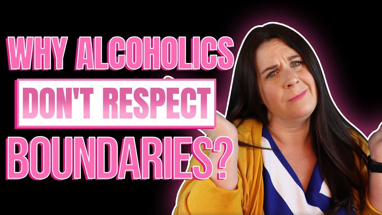 What do Alcoholics/Addicts Think When You Set A Boundary?