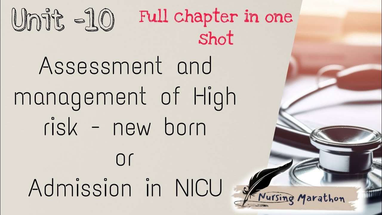 Unit-10|Full chapter|OBG| Assessment and management of High risk born or Admission in NICU|nmsquad 🖤
