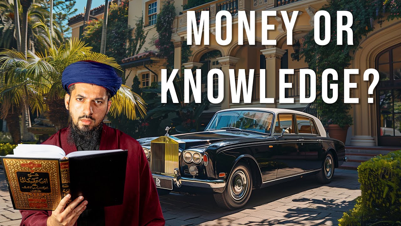 MONEY or KNOWLEDGE - What should you focus on? (Islamic Perspective)