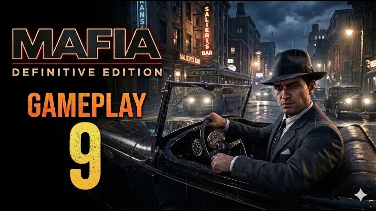 Mafia Definitive Edition - Gameplay Walkthrough - Part 9 1440p 60fps