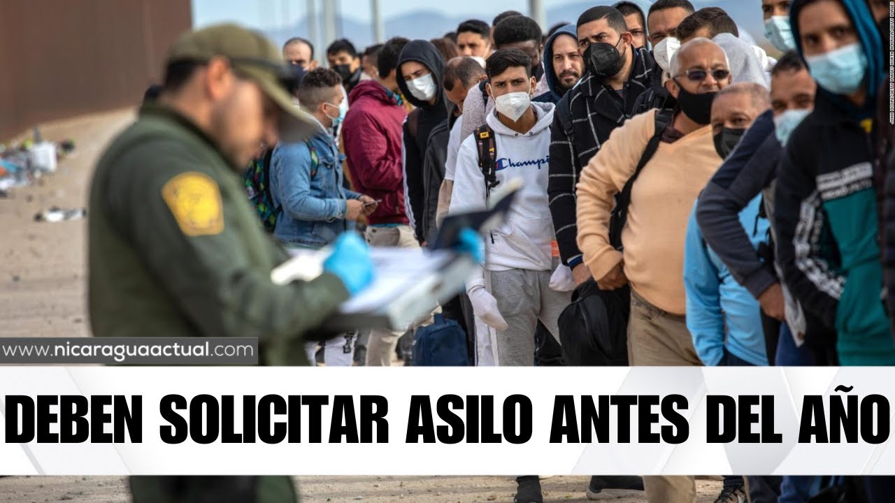 Nicaragüenses que llegaron a Estados Unidos deben solicitar asilo político antes del año