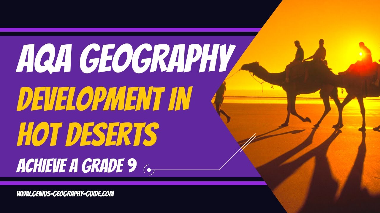 AQA Geography revision 2024. Development in Hot Deserts. .