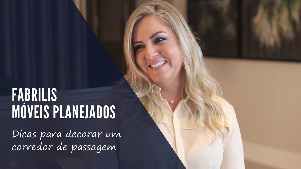 FABRILIS M&Oacute;VEIS PLANEJADOS - Dicas para decorar um corredor de passagem