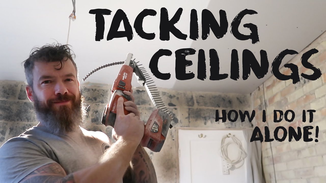 How to TACK CEILINGS - installing plasterboard over an old ceiling - How I do it by myself - DIY