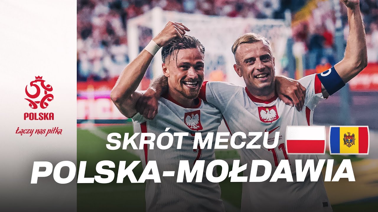 POŻEGNANIE GROSIKA! Skrót meczu 🇵🇱 POLSKA - MOŁDAWIA 🇲🇩