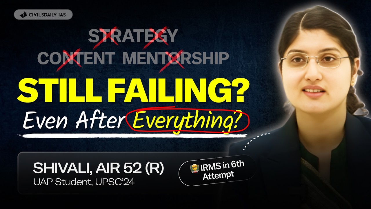 10 Reasons Serious Aspirants Fail UPSC – Even With Strategy & Mentorship